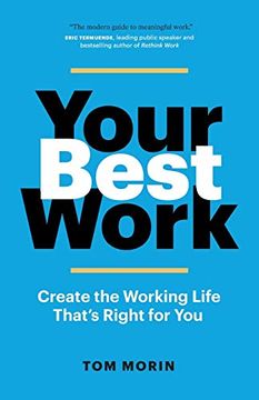portada Your Best Work: Create the Working Life That's Right for you (en Inglés)