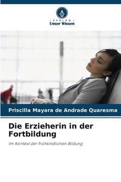portada Die Erzieherin in der Fortbildung (en Alemán)