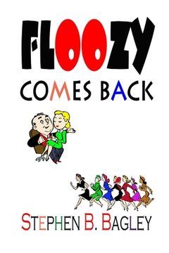 portada Floozy Comes Back (en Inglés)