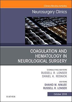 portada Coagulation and Hematology in Neurological Surgery, an Issue of Neurosurgery Clinics of North America, 1e (The Clinics: Surgery) 