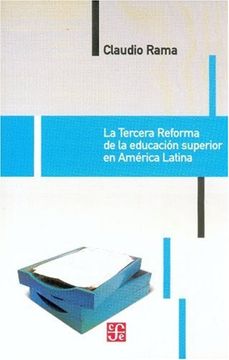 portada La Tercera Reforma de la Educacion Superior en America Latina (in Spanish)