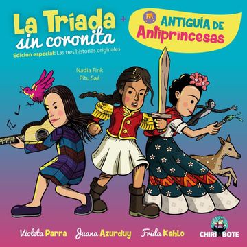 portada La Triada sin Coronita + Antiguias de Antiprincesas (in Spanish)