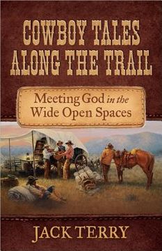 portada cowboy tales along the trail (in English)