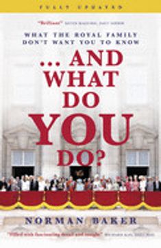 portada And What do you Do?  What the Royal Family Don't Want you to Know