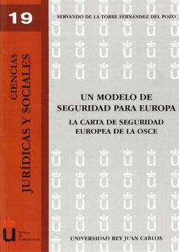 portada Un Modelo De Seguridad Para Europa (Colección Ciencias Jurídicas y Sociales de la URJC)