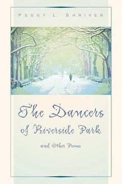 portada the dancers of riverside park and other poems