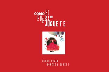 portada Como si Fuera un Juguete (in Spanish)