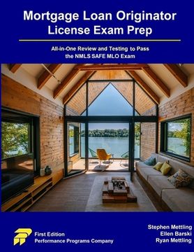 portada Mortgage Loan Originator License Exam Prep: All-in-One Review and Testing to Pass the NMLS SAFE MLO Exam (in English)