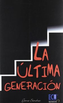 portada ultima generacion, la.(ecu) (in Spanish)