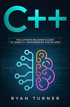 portada C++: The Ultimate Beginner's Guide to Learn c++ Programming Step by Step