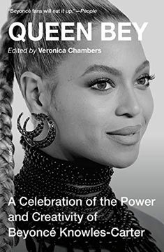 portada Queen Bey: A Celebration of the Power and Creativity of Beyoncé Knowles-Carter (en Inglés)