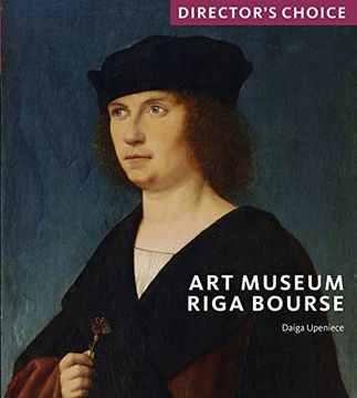 portada Art Museum Riga Bourse: Director'S Choice 