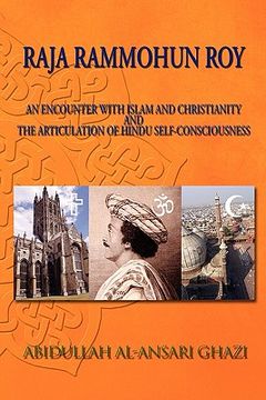portada raja rammohun roy: encounter with islam and christianity and the articulation of hindu self-consciousness (en Inglés)