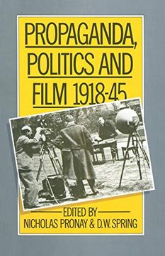 portada Propaganda, Politics and Film, 1918-45 (en Inglés)