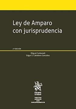 portada Ley de Amparo con Jurisprudencia 2ª Edición 2017 (Textos Legales -México-)