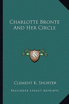 portada charlotte bronte and her circle (in English)