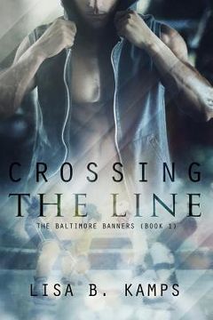 portada Crossing the Line (in English)