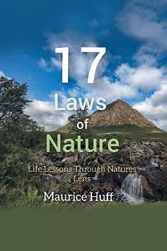 portada 17 Laws of Nature: Life Lessons Through Natures Lens (en Inglés)