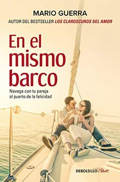 portada En el Mismo Barco: Navega con tu Pareja al Puerto de la Felicidad (in Spanish)