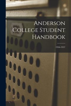 portada Anderson College Student Handbook; 1956-1957 (en Inglés)