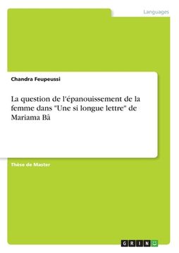 portada La question de l'épanouissement de la femme dans Une si longue lettre de Mariama Bâ (in French)