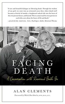 portada Facing Death: A Conversation With Reverend Bodhi be (en Inglés)