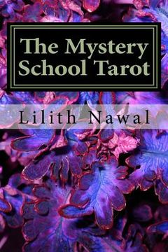 portada The Mystery School Tarot (en Inglés)