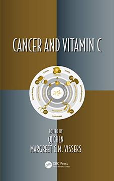 portada Cancer and Vitamin c (Oxidative Stress and Disease) (en Inglés)