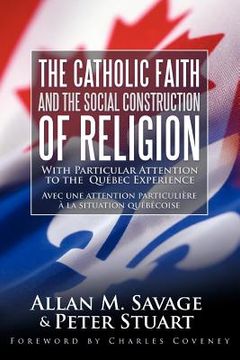 portada the catholic faith and the social construction of religion