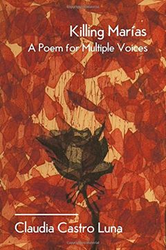 portada Killing Marias: A Poem For Multiple Voices (en Inglés)