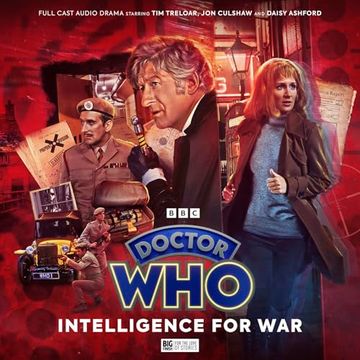 portada Doctor Who: The Third Doctor Adventures: Intelligence for war
