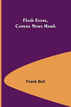 portada Flash Evans, Camera News Hawk (en Inglés)