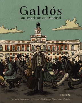 portada Galdós, un Escritor en Madrid