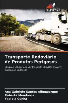 portada Transporte Rodoviário de Produtos Perigosos (in Italian)