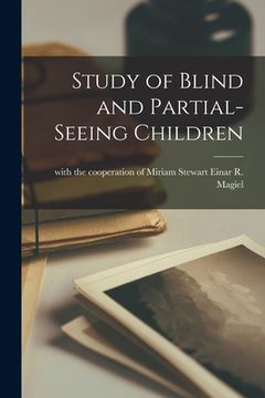 portada Study of Blind and Partial-Seeing Children (en Inglés)