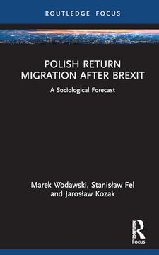 portada Polish Return Migration After Brexit: A Sociological Forecast (Studies in Migration and Diaspora) (en Inglés)