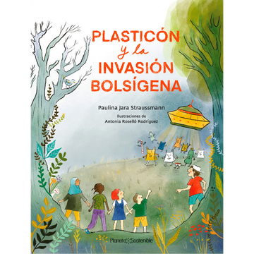 portada Plasticón y la invasión bolsígena (in Spanish)