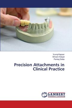 portada Precision Attachments in Clinical Practice (en Inglés)
