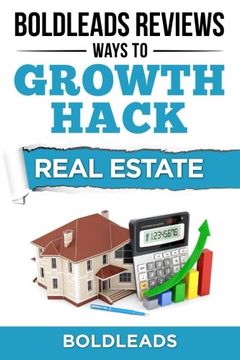 portada BoldLeads Reviews Ways to Growth Hack Real Estate
