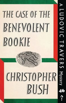 portada The Case of the Benevolent Bookie: A Ludovic Travers Mystery 