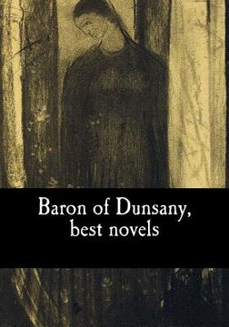 portada Baron of Dunsany, best novels (en Inglés)