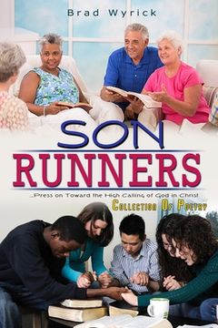 portada Son Runners: . . . Press on Toward the High Calling of God in Christ (en Inglés)