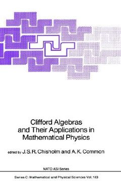 portada clifford algebras and their applications in mathematical physics (en Inglés)