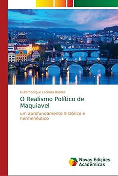 portada O Realismo Político de Maquiavel: Um Aprofundamento Histórico e Hermenêutico