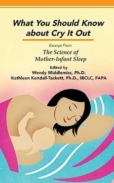 portada Impact of Sleep Training and cry it Out: Excerpt From the Science of Mother-Infant Sleep (en Inglés)
