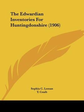 portada the edwardian inventories for huntingdonshire (1906) (in English)