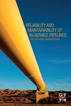 portada Reliability and Maintainability of In-Service Pipelines (en Inglés)
