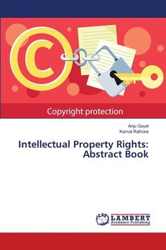 portada Intellectual Property Rights: Abstract Book (en Inglés)