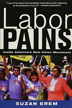 portada Labor Pains: Inside America's new Union Movement (en Inglés)