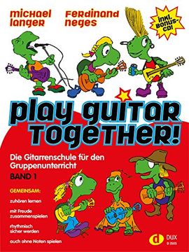portada Play Guitar Together Band 1: Die Gitarrenschule für den Gruppenunterricht (en Alemán)